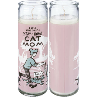 I Want To Be A Stay At Home Cat Mom Candle